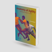 Anatomy of Agility: Movement Analysis in Sport | Frans Bosch